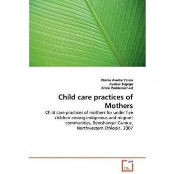 Child care practices of Mothers