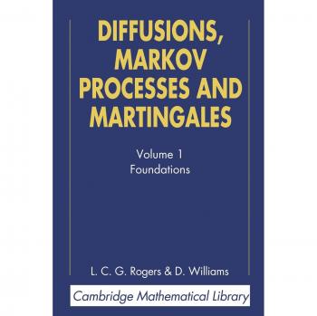 Diffusions, markov processes, and martingales