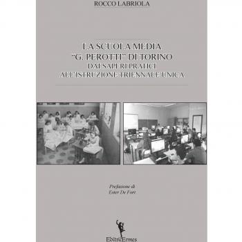 La scuola media «G. Perotti» di Torino. Dai saperi pratici all'istruzione triennale unica