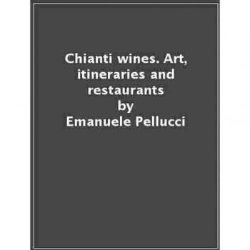 The wines & restaurants of Tuscany