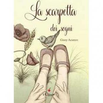 La scarpetta dei sogni. Ediz. a colori