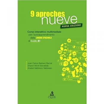 Nueve aproches. Corso interattivo multimediale per l'autoapprendimento della lingua spagnola di livello A1. CD-ROM
