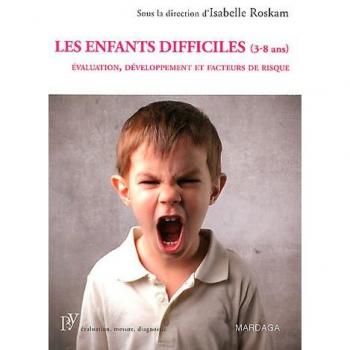 Les enfants difficiles