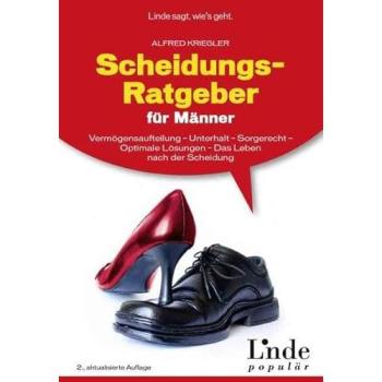 Scheidungs-Ratgeber für Männer: Vermögensaufteilung