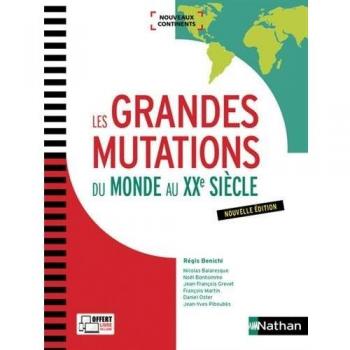 Les Grandes Mutations Du Monde