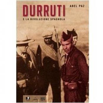Durruti e la rivoluzione spagnola. Con DVD