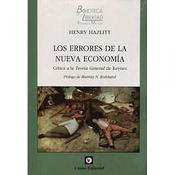 Los Errores De La Nueva Economía: Una refutación de la teoría general del empleo, el interés y el dinero de John Maynard Keynes: 44