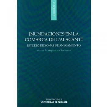 Inundaciones en la comarca de l'Alacantí