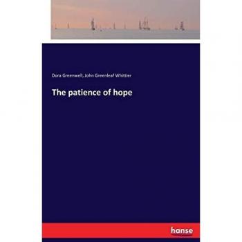 The patience of hope