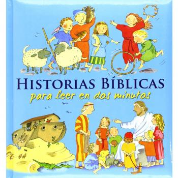Historias bíblicas para leer en dos minutos (La Biblia y los niños)