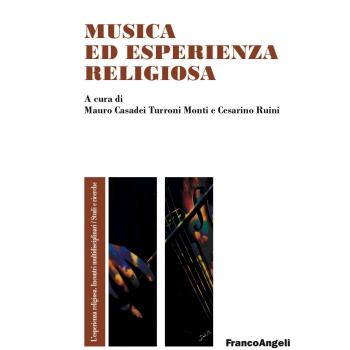 Musica ed esperienza religiosa. Un'ipotesi di ricerca tra musicologia e pedagogia