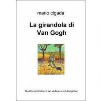 La girandola di Van Gogh