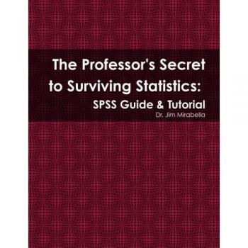 The Professor's Secret to Surviving Statistics