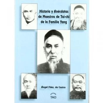 Historia y anécdotas de maestros de tai-chi de la familia yang