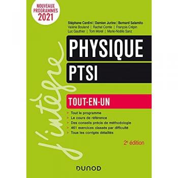 Physique PTSI : tout-en-un : nouveaux programmes 2021