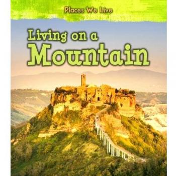 Living on a Mountain
