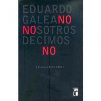 Nosotros decimos no