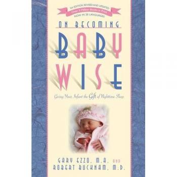 On Becoming Baby Wise