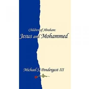 Children of Abraham: Jesus and Mohammed