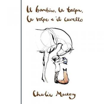 IL BAMBINO LA TALPA LA VOLPE E IL CAVALLO