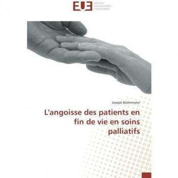 L'angoisse des patients en fin de vie en soins palliatifs