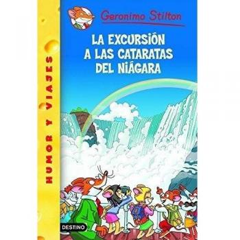 La excursión a las cataratas del Niágara: Geronimo Stilton 46
