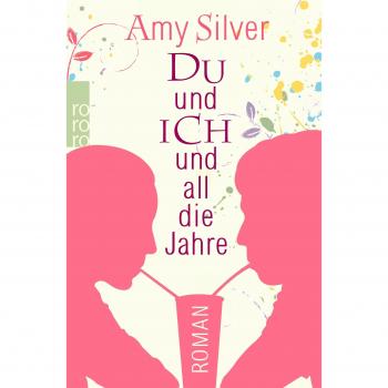 Du und ich und all die Jahre