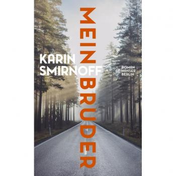 Karin Smirnoff Mein Bruder