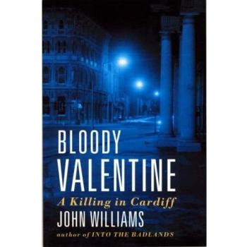 Bloody Valentine: A Killing in Cardiff