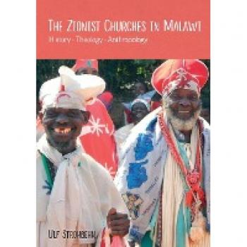 The Zionist Churches in Malawi. History