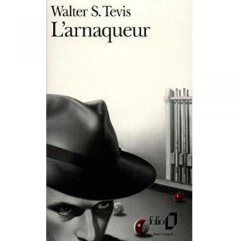 Walter Tevis Arnaqueur (Folio)