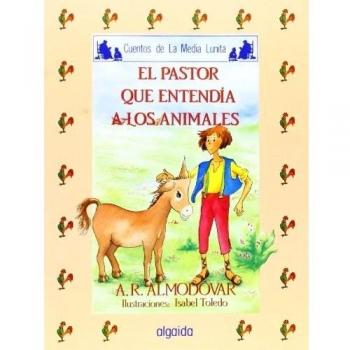 Media lunita nº 46. El pastor que entendía a los animales.