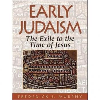 Hendrickson Publishers, Inc. Early Judaism: Exile to the Time of Jesus