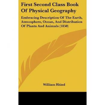 First Second Class Book Of Physical Geography