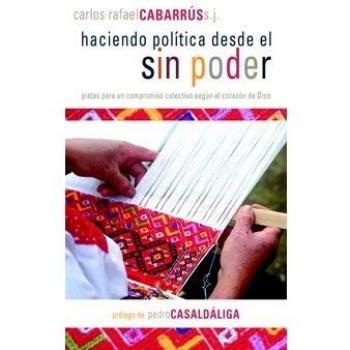 Haciendo política desde el sin poder