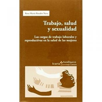 Trabajo, salud y sexualidad