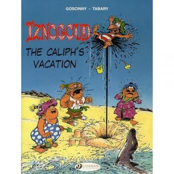 Iznogoud Tome 2 : the caliph's vacation