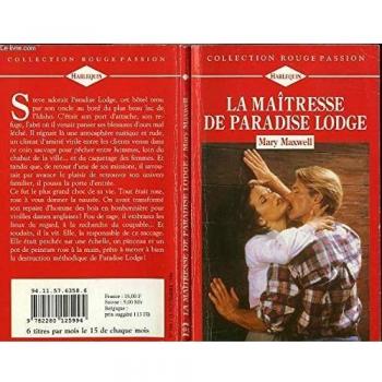 La maitrise de paradise lodge