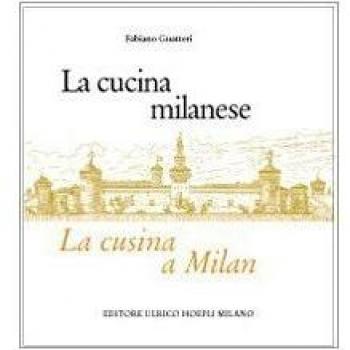 La cucina milanese-La cusina a Milan