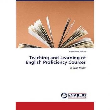 Teaching and Learning of English Proficiency Courses: A Case-Study