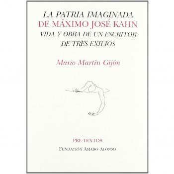 La patria imaginada de maximo jose kahn (Tapa blanda con solapas).