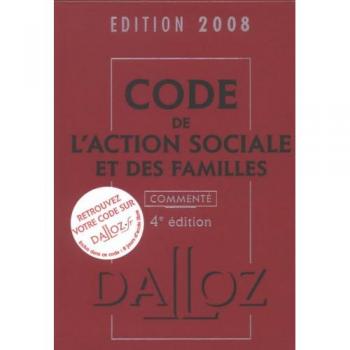 Code de l'action sociale et des familles commente, Michel Borgetto,  Robert