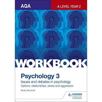 Molly Marshall AQA Psychology for A Level Workbook 3