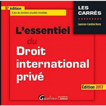 L'Essentiel du Droit international privé, 6ème Ed.