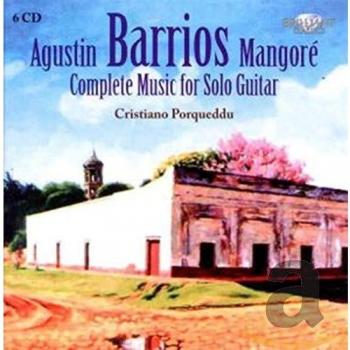 Agustin Barrios Mangoré : Musique pour Guitare