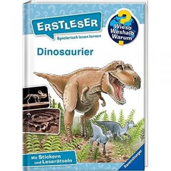 Kessel, Carola von Wieso? Weshalb? Warum? Erstleser: Dinosaurier (Band 1) (Wieso? Weshalb? Warum? Erstleser, 1)