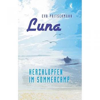 Eva Pritschmann Luna – Herzklopfen Im Sommercamp