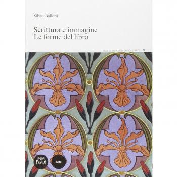 Scrittura e immagine. Le forme del libro