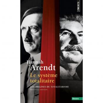 Le système totalitaire. Les origines du totalitarisme