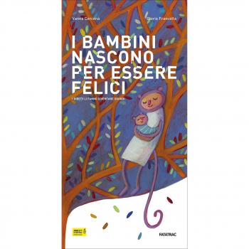 I bambini nascono per essere felici. I diritti li fanno diventare...